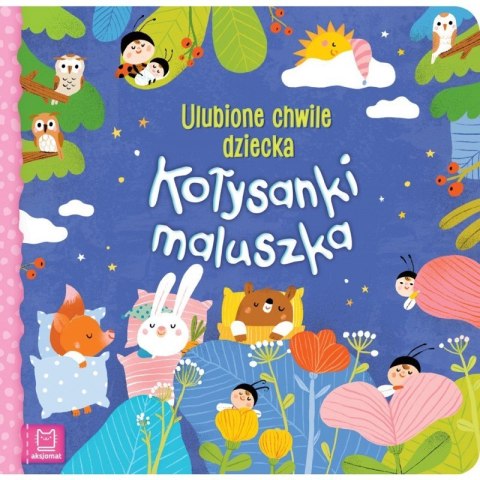 Okładka książeczki „Kołysanki maluszka” z kolorowymi ilustracjami śpiących zwierzątek i kwiatów