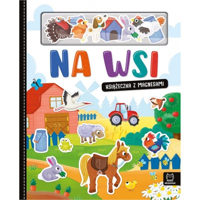 Książeczka z magnesami „Na Wsi” z ilustracjami zwierząt gospodarskich i magnetycznymi elementami do zabawy.
