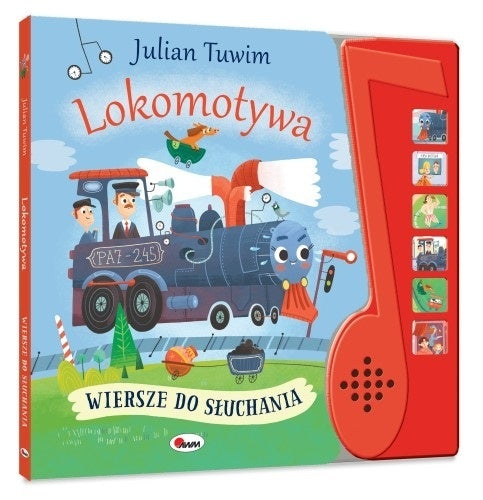 Okładka książki „Lokomotywa” Juliana Tuwima z panelem dźwiękowym i ilustracją parowozu oraz maszynisty.

