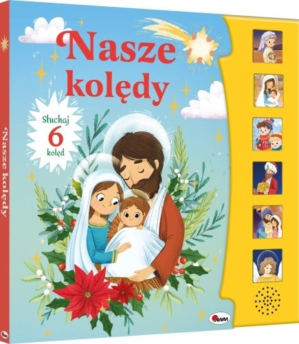 Książeczka dźwiękowa „Nasze kolędy” z ilustracją Świętej Rodziny i panelami z przyciskami dźwiękowymi.

