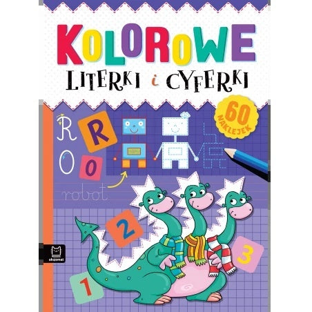 Kolorowe Literki i Cyferki – edukacyjna książeczka dla dzieci, nauka liter i cyfr z ilustracją trójgłowego smoka i naklejkami
