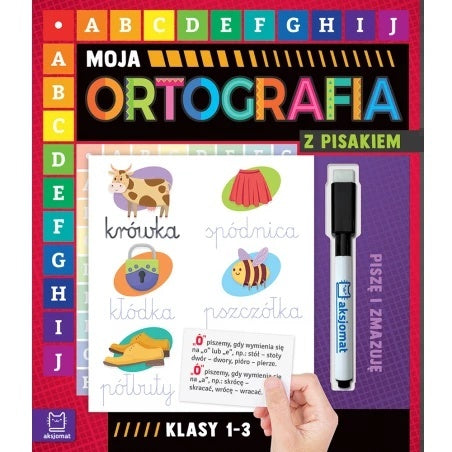 Moja Ortografia z pisakiem – edukacyjna książeczka dla dzieci, nauka pisowni z ilustracjami zwierząt i przedmiotów
