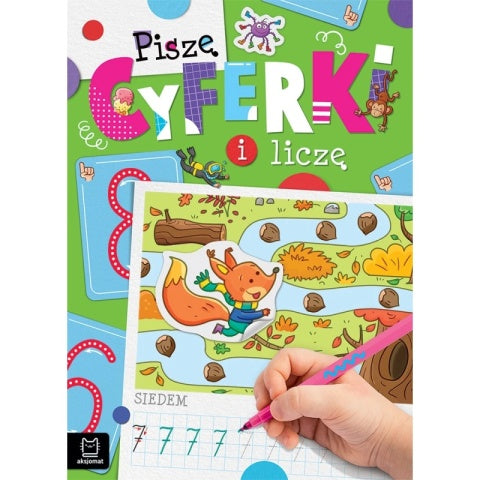 Kolorowanka edukacyjna Piszę Cyferki i Liczę – nauka pisania cyfr i liczenia dla dzieci z ilustracją lisa w lesie
