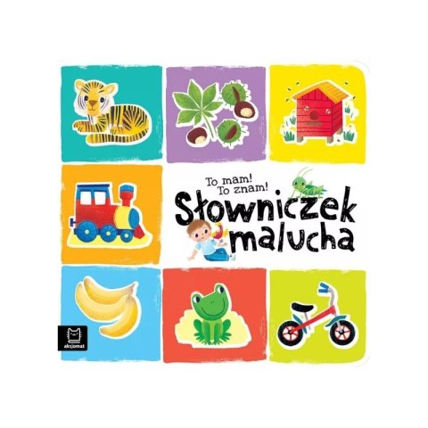 Słowniczek Malucha – edukacyjna książeczka dla dzieci z ilustracjami tygrysa, owoców, pojazdów i zwierząt
